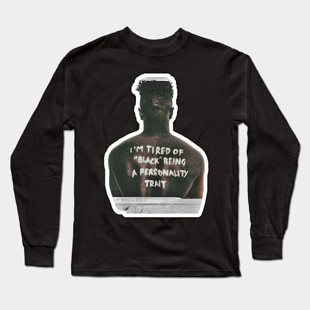 End Racism Long Sleeve T-Shirt by Daniel’s